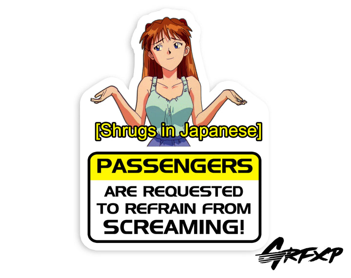 Passengers to Refrain From Screaming Anime Dashboard Sticker