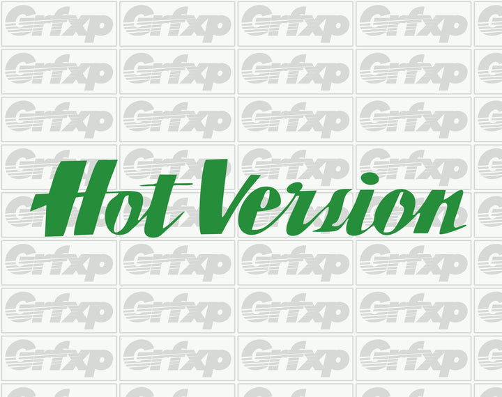 Hot Version Sticker