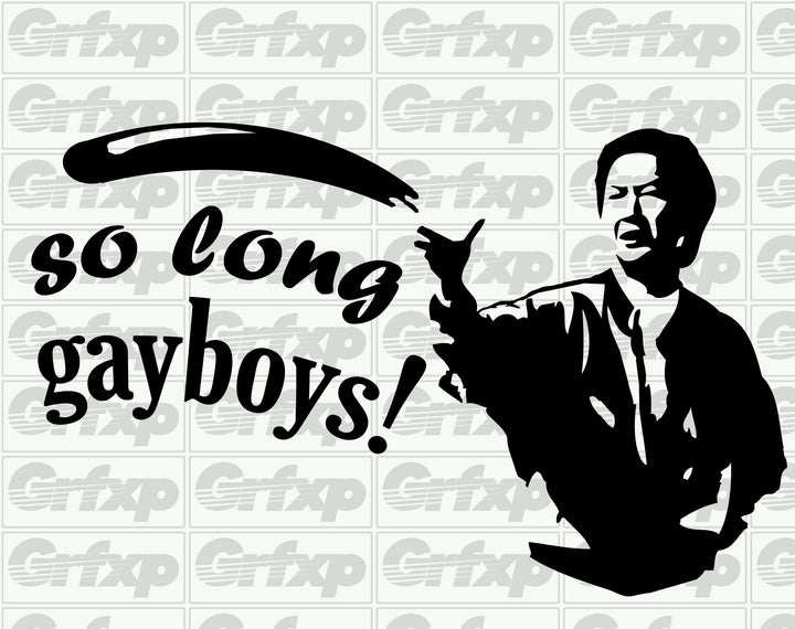 So Long Gayboys Sticker